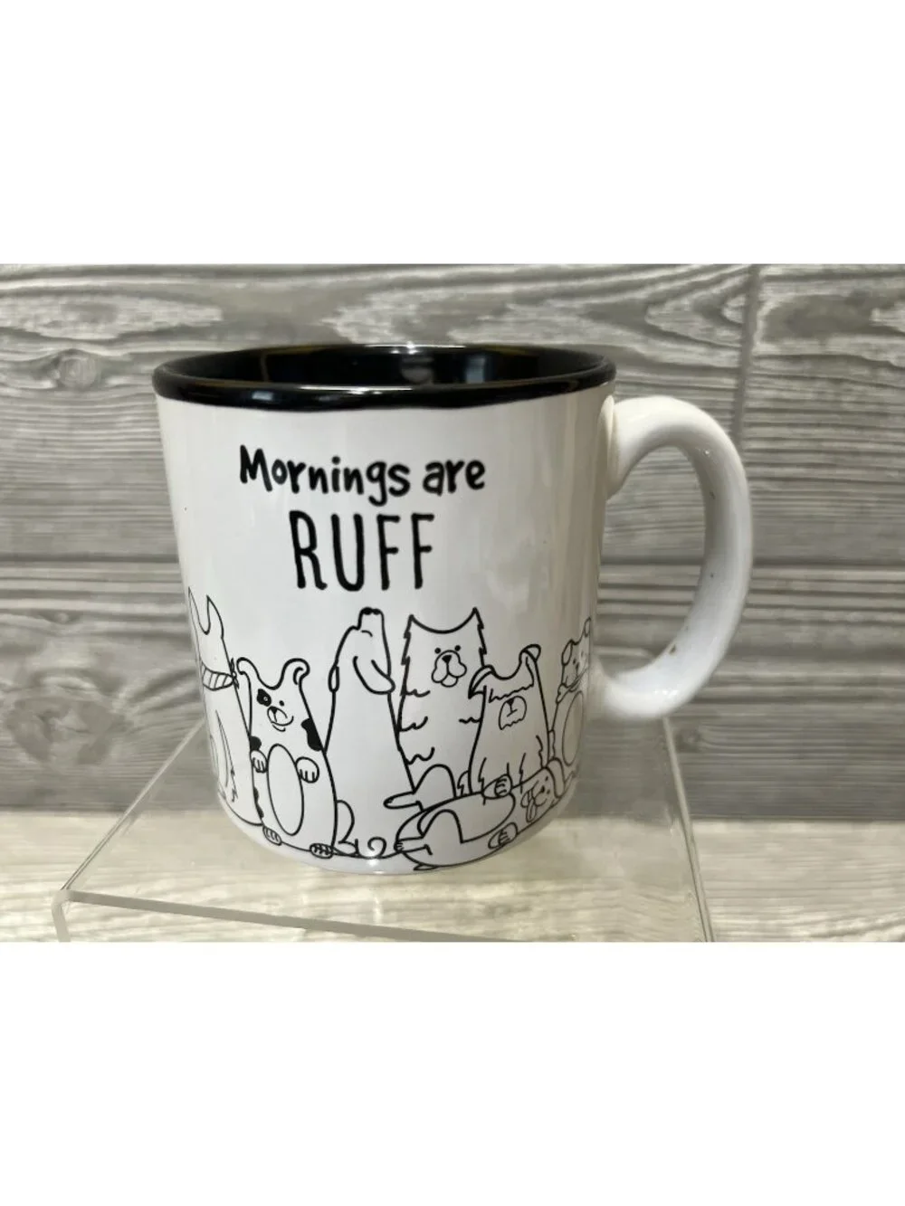 burton + Burton Mornings are RUFF Coffee Mug Cup Dogs Puppies Cute Pets 3.75”